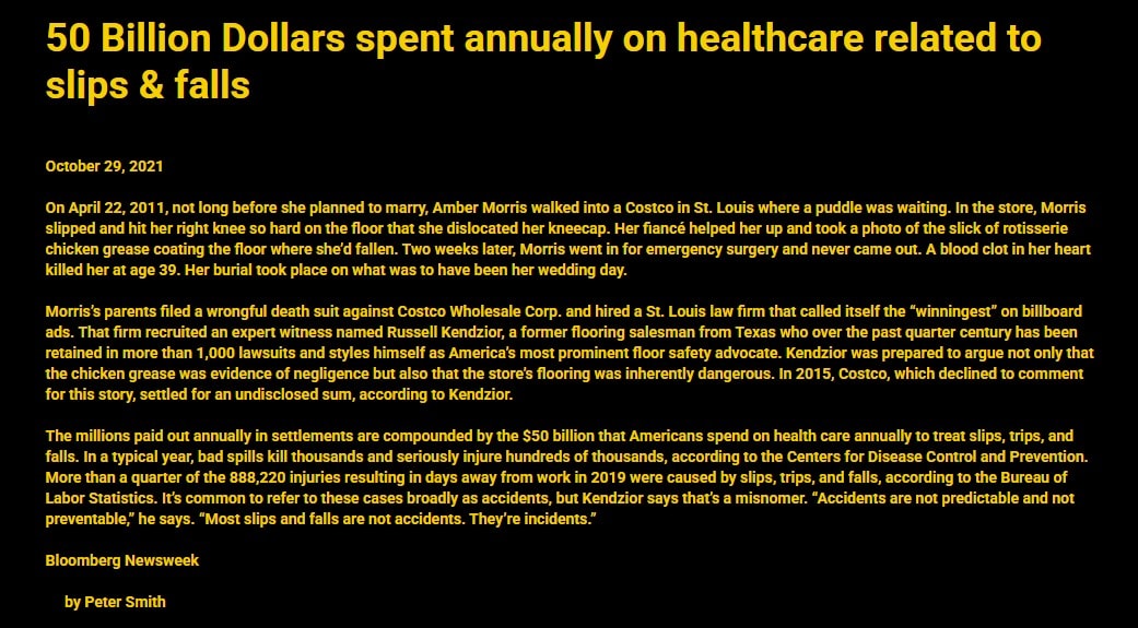 Bloomberg Newsweek: 50 Billion Dollars spent annually on healthcare related to slips and falls — article by Peter Smith, October 29, 2021